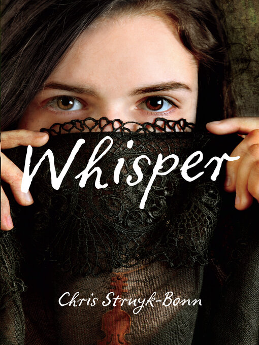 Title details for Whisper by Chris Struyk-Bonn - Available
